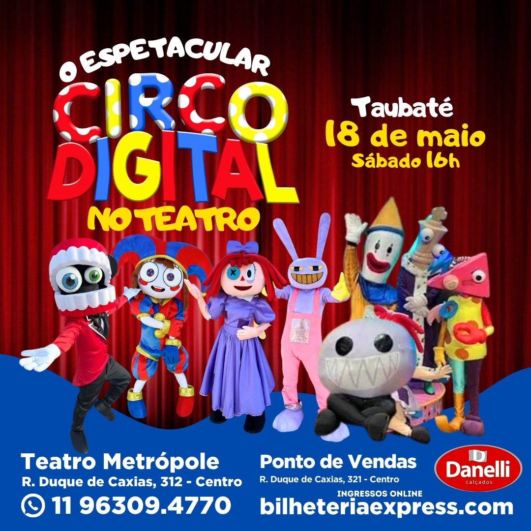 Diário de Taubaté e Região – Teatro Metrópole apresenta O Espetacular Circo  Digital, dia 18